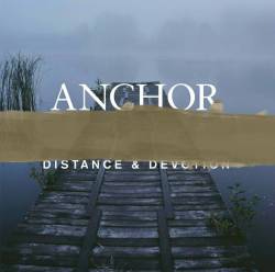 Anchor (SWE) : Distance & Devotion